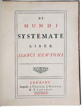 De mundi systemate liber. NEWTON, Sir Isaac. 1728.