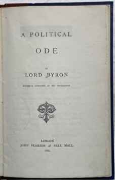 A POLITICAL ODE by Lord Byron hitherto unknown as his&hellip;