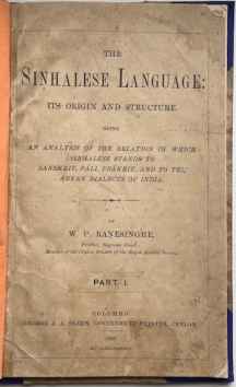 THE SINHALESE LANGUAGE: Its Origin and Structure. Part 1.