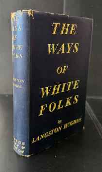 The Ways Of White Folks