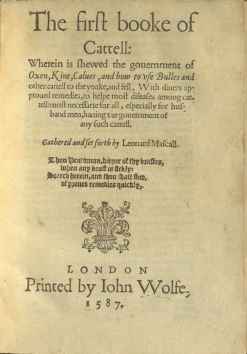 The first booke of Cattell: wherein is shewed the gouernment&hellip;