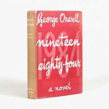 Nineteen-Eighty Four by George Orwell, first edition