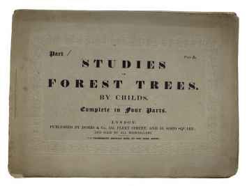 Studies of forest tree. By childs. Complete in Four Parts.
