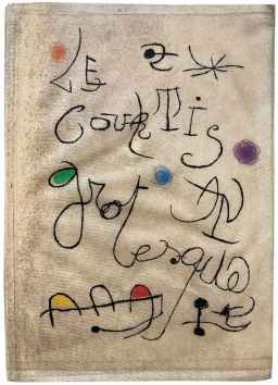 Iliazd's typographic masterpiece 'Le Courtisan Grotesque' with illustration by Miró.