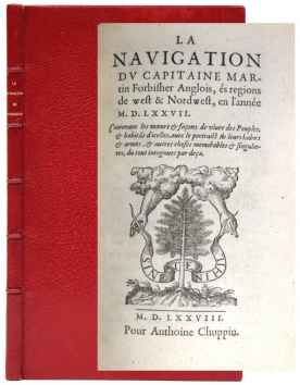 La Navigation dv Capitaine Martin Forbisher Anglois