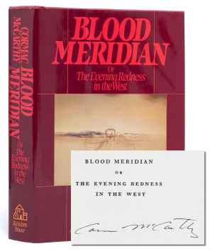 Blood Meridian (Signed first edition)