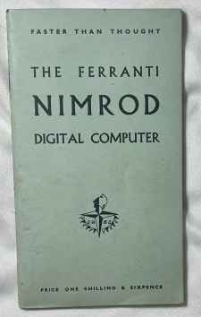 Faster Than Thought - The Ferranti Nimrod Digital Computer